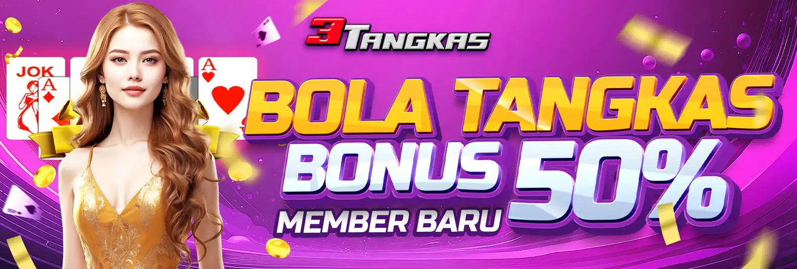 BONUS MEMBER BARU 50% BOLA TANGKAS